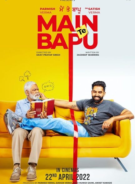 فیلم Main Te Bapu 2022
