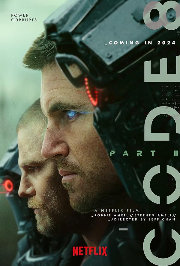 فیلم Code 8: Part II 2024 | کد 8: قسمت دوم