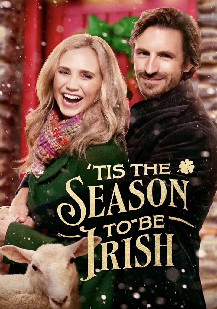 فیلم Tis the Season to Be Irish 2024 | فصل ایرلندی بودن است