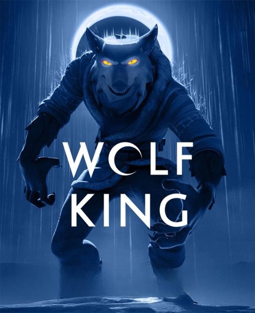 سریال  Wolf King | پادشاه گرگ ها