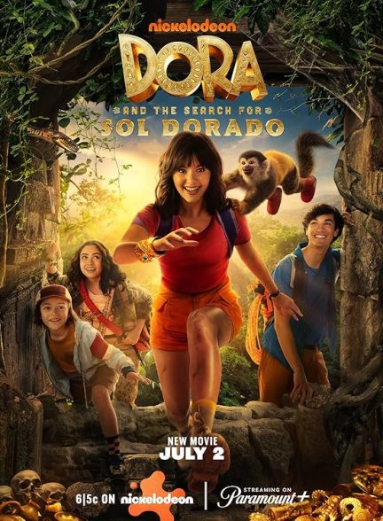 فیلم Dora and the Search for Sol Dorado 2025 | دورا و جستجوی سول دورادو