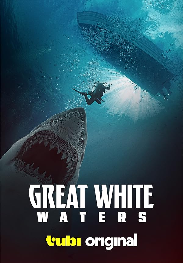فیلم Great White Waters 2025 | آب‌های سفید بزرگ